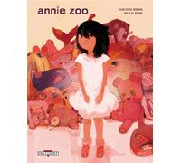 DELCOURT annie zoo tome 1