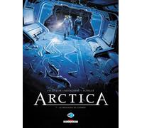 DELCOURT Arctica tome 7 - Le Messager du cosmos