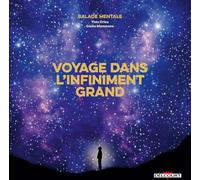 Delcourt Balade mentale - Voyage dans l'infiniment grand