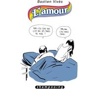 Delcourt bastien vivès tome 3 - l'amour