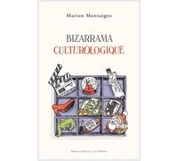 Delcourt Bizzarrama culturologique