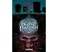 Delcourt Bone parish tome 3