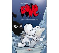 DELCOURT bone tome 1 - la forêt sans retour - couleur