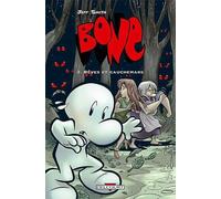 Delcourt bone tome 3 - rêves et cauchemars - couleur