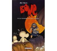 Delcourt bone tome 6 - la caverne du vieil homme - couleur