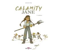 DELCOURT Calamity Jane tome 1