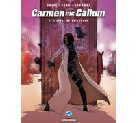 DELCOURT carmen mc callum tome 7 - l'appel de baikonour