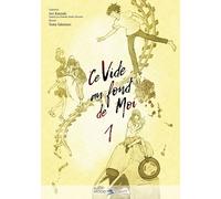 DELCOURT Ce vide au fond de moi tome 1