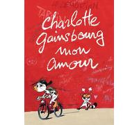 DELCOURT charlotte gainsbourg mon amour