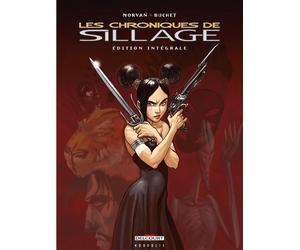 Delcourt Chroniques de sillage - intégrale tomes 1 à 6