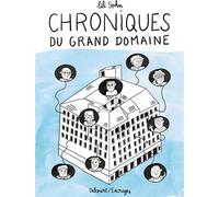 DELCOURT Chroniques du grand domaine