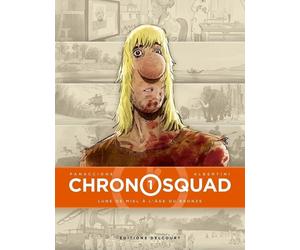 Delcourt Chronosquad tome 1