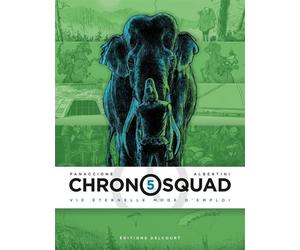 Delcourt Chronosquad tome 5