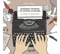 DELCOURT Comment devenir un auteur à succès