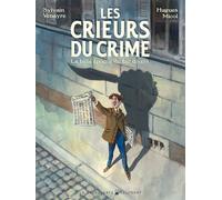 DELCOURT Crieurs du crime - Aux origines du sentiment d'insécurité