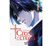 DELCOURT Cross of the cross tome 1