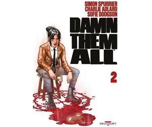 Delcourt Damn them all tome 2