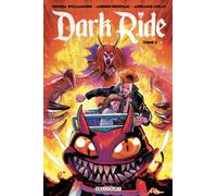 DELCOURT Dark Ride tome 3