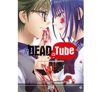 DELCOURT Dead tube tome 1