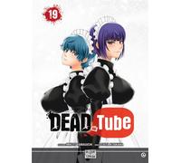 Delcourt Dead tube tome 19