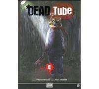 DELCOURT Dead tube tome 4