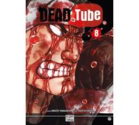 Delcourt Dead tube tome 8