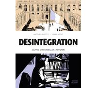 DELCOURT Désintégration - journal d'un conseiller à Matignon