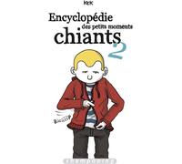 DELCOURT Encyclopédie des petits moments chiants tome 2