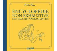 DELCOURT Encyclopédie non exhaustive des savoirs approximatifs