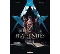 DELCOURT Fraternités tome 2