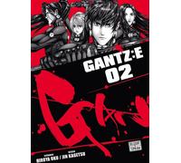 DELCOURT Gantz :E tome 2
