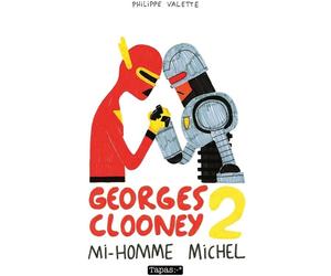 Delcourt Georges Clooney tome 2