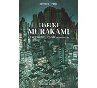 DELCOURT Haruki Murakami - Le septième homme et autres récits
