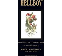 DELCOURT Hellboy deluxe tome 1 - Les germes de la destruction & Au nom du diable