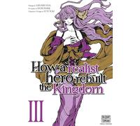 Delcourt How a realist hero rebuilt the kingdom tome 3