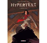 Delcourt hypertext tome 1 - mémoires vives