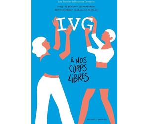 Delcourt IVG - À nos corps libres