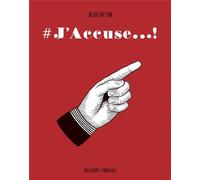 DELCOURT #J'accuse
