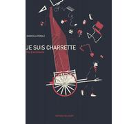 DELCOURT Je suis charrette - Vie d'architecte