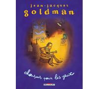 Delcourt Jean-Jacques Goldman - Chansons pour les yeux