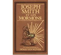 DELCOURT Joseph Smith et les Mormons