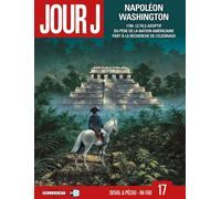 DELCOURT Jour J tome 17 - Napoléon Washington