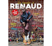 DELCOURT La bande à Renaud - édition 2016