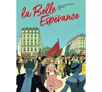DELCOURT La belle espérance tome 1