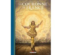 Delcourt La couronne de France tome 5