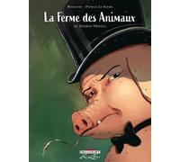 La Ferme des animaux, de George Orwell