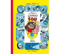 Delcourt La fille du savant fou - intégrale