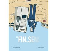DELCOURT La fin du sens