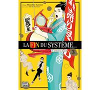 Delcourt La fin du système... tome 3