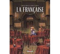 DELCOURT la Française Tome 1 ; Mireille